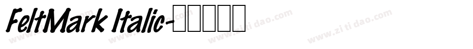 FeltMark Italic字体转换